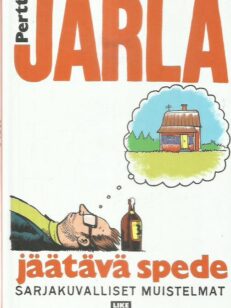 Jäätävä Spede - sarjakuvalliset muistelmat -kirjan kansi