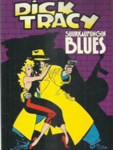 Dick Tracy - Suurkaupungin blues -kirjan kansi