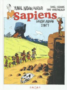 Sapiens - Ihmiskunnan synty -kirjan kansi