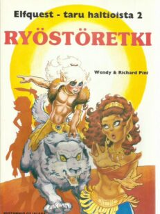 Elfquest - taru haltioista 2 - Ryöstöretki -kirjan kansi