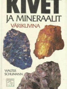 Kivet ja mineraalit värikuvina