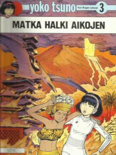 Yoko Tsuno 3 - Matka halki aikojen