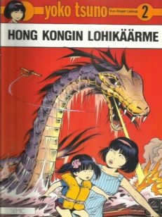 Yoko Tsuno 2 - Hong Kongin lohikäärme
