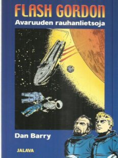Flash Gordon : avaruuden rauhanlietsoja -kirjan kansi