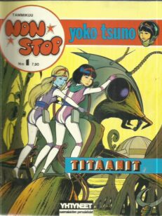 Yoko Tsuno - Titaanit - Non Stop N:o 1 [11] -kirjan kansi