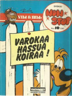 Vili ja Bill - Varokaa hassua koiraa - Non Stop N:o 1 [11] -kirjan kansi