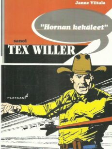 Hornan kekäleet, sanoi Tex Willer -kirjan kansi