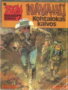 Navaho - Kohtalokas kaivos - Zoom kuukauden seikkailu 7 -kirjan kansi