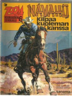 Navaho - Kilpaa kuoleman kanssa - Zoom kuukauden seikkailu 6 -kirjan kansi
