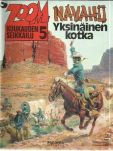 Navaho - Yksinäinen kotka - Zoom kuukauden seikkailu 5 -kirjan kansi