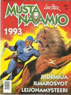 Mustanaamio 1993 - Jademaa, Ilmarosvot, Leijonamysteeri -kirjan kansi