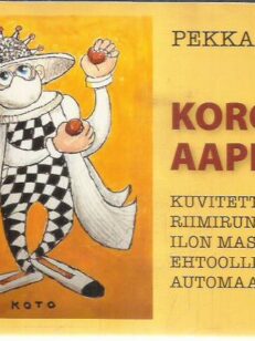 Korona-aapinen : kuvitettuja riimirunoja ilon maskista ehtoollisautomaattiin -kirjan kansi