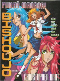 Piirrä mangaa! Bishoujo : näin teet viehättäviä naishahmoja -kirjan kansi