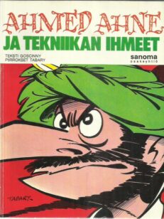 Ahmed Ahne ja tekniikan ihmeet -kirjan kansi