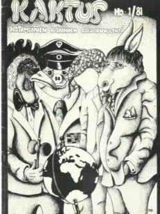 Kaktus 1/1981 - Kotimainen ironinen sarjakuvalehti -kirjan kansi