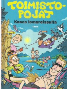 Toimistopojat - Kaaos lomareissulla -kirjan kansi