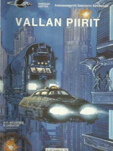 Vallan piirit - Avaruusagentti Valerianin seikkailuja -kirjan kansi