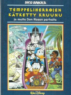 Temppeliherrojen kätketty kruunu ja muita Don Rosan parhaita -kirjan kansi
