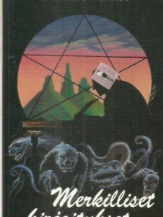 Merkilliset kirjoitukset : novelleja, artikkeleita, filosofiaa -kirjan kansi