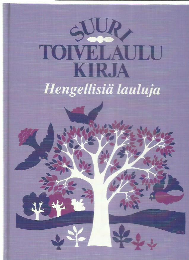 Suuri toivelaulukirja - Hengellisiä lauluja -kirjan kansi
