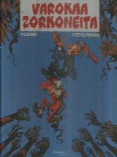 Pikon ja Fantasion uudet seikkailut 3 - Varokaa Zorkoneita -kirjan kansi