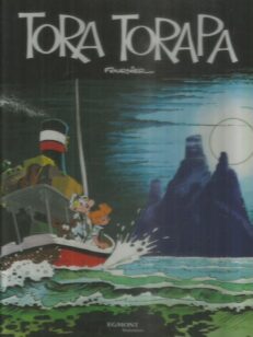 Pikon ja Fantasion uudet seikkailut 16 - Tora Torapa -kirjan kansi