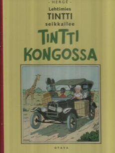 Lehtimies Tintti seikkailee - Tintti Kongossa -kirjan kansi
