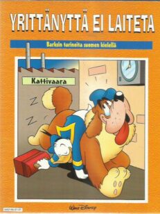 Yrittänyttä ei laiteta : Barksin tarinoita suomen kielellä -kirjan kansi