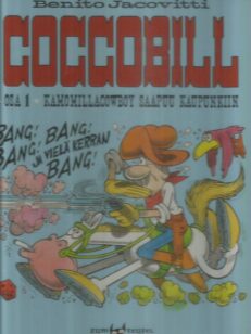 Cocco Bill Osa 1 - Kamomillacowboy saapuu kaupunkiin -kirjan kansi