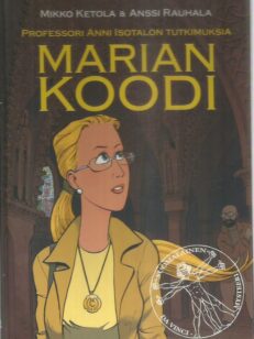 Marian koodi - Professori Anni Isotalon tutkimuksia -kirjan kansi