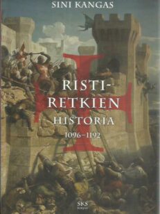 Ristiretkien historia 1096-1192 -kirjan kansi