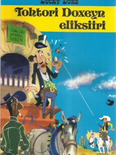 Lucky Luke - Tohtori Doxeyn eliksiiri -kirjan kansi