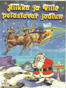 Riikka ja Ville pelastavat joulun -kirjan kansi