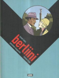 Berliini - Toinen kirja Savuinen kaupunki -kirjan kansi