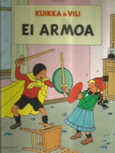Kuikka & Vili - Ei armoa -kirjan kansi