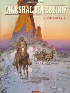Marshal Blueberry 3 - Verinen raja -kirjan kansi