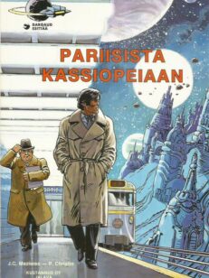 Avaruusagentti Valerianin seikkailuja - Pariisista Kassiopeiaan -kirjan kansi